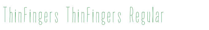 ThinFingers ThinFingers Regular